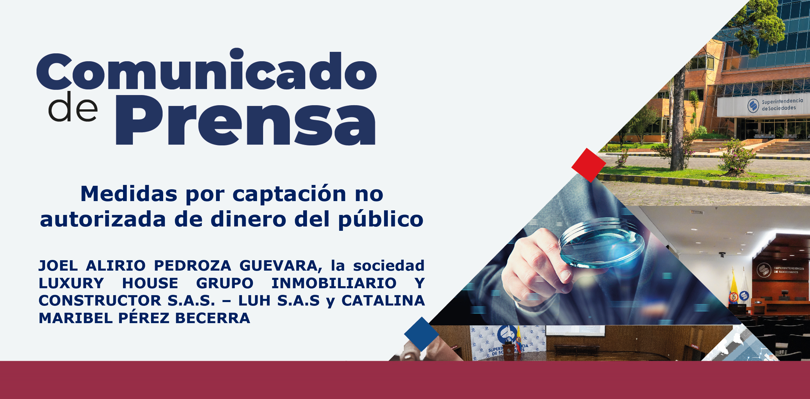 Medidas por captación no autorizada de dinero LUXURY HOUSE GRUPO INMOBILIARIO Y CONSTRUCTOR S.A.S. Medidas por captación no autorizada de dinero LUXURY HOUSE GRUPO INMOBILIARIO Y CONSTRUCTOR S.A.S.