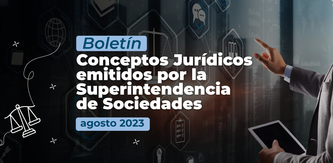 Boletín Conceptos Jurídicos - Agosto 2023