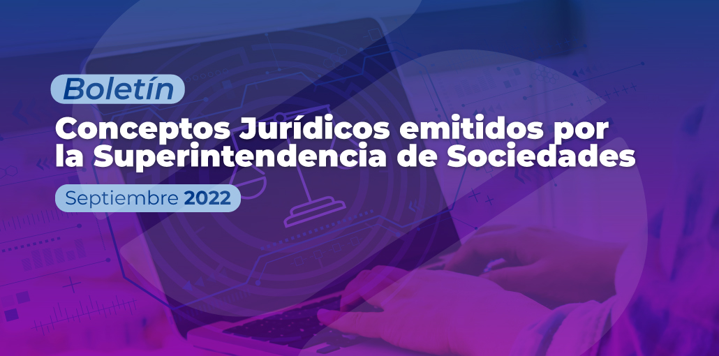 Boletín Conceptos Jurídicos – Septiembre 2022