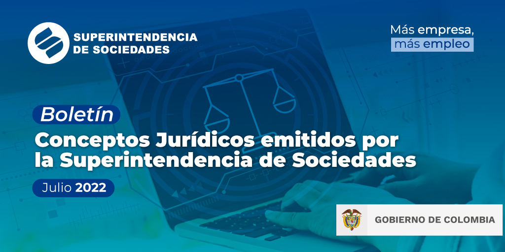 Boletín Conceptos Jurídicos – Julio 2022 Boletín Conceptos Jurídicos – Julio 2022