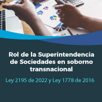 Infografía Rol de la Superintendencia de Sociedades en soborno transnacional