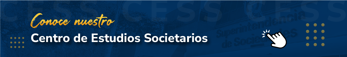 Conoce nuestro Centro de Estudios Societarios